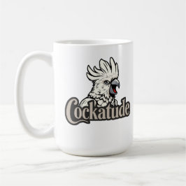 Cockatoo Attitude ’Cockatude’ Coffee Mugg