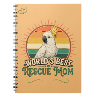 Cockatoo Rescue Bird Mom Anteckningsbok
