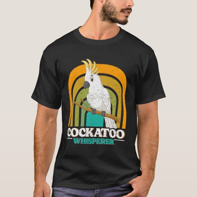 Cockatoo Whisperer Cockatoos Whisperer Parrot Kärl T Shirt (Framsida)