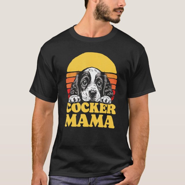 Cocker Mama Cute English Cocker Spaniel Puppy Mom  T Shirt (Framsida)