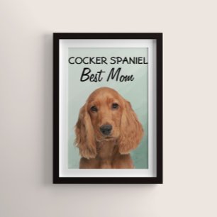 Cocker Spain Best Mamma Poster