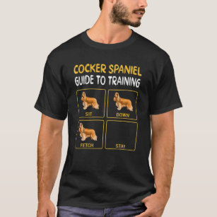 Cocker Spain Guide to Training Hund Obedience T Shirt