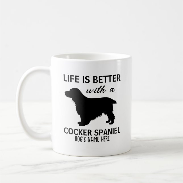 Cocker Spain Life är bättre design Kaffemugg (Vänster)