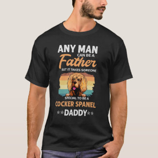 Cocker Spaniel Hund Pappa Far Alla Män Kan Vara En T Shirt