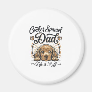 Cocker Spaniel Pappa Livet Är Jobbigt Vintage Hund Magnet