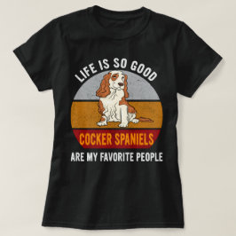 Cockerspanjorer är mitt favoritfolk Hund Mamma T Shirt