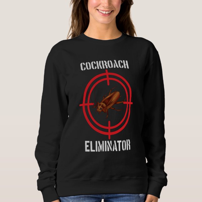 Cockroach Eliminator Cockroach Pest Control T Shirt (Framsida)