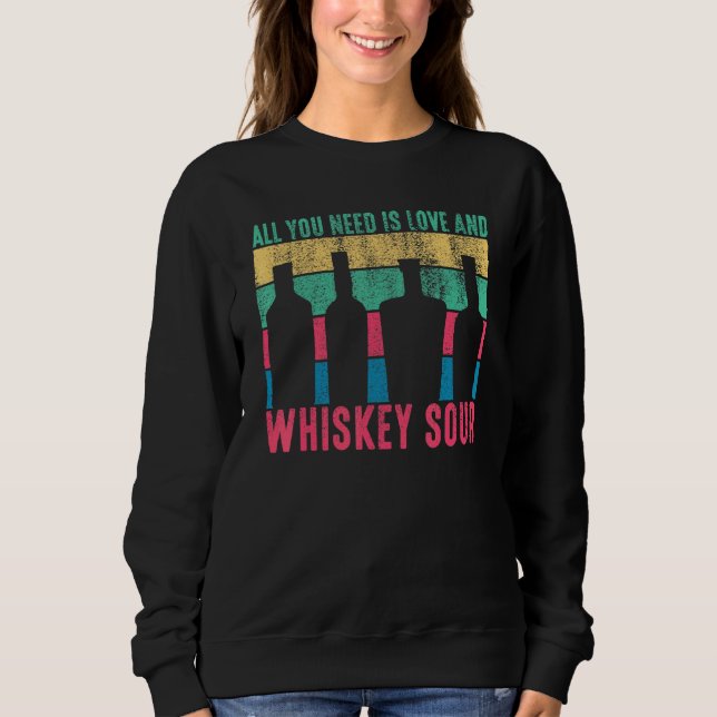 Cocktail Allt du behöver är Kärlek och Whiskey Sou T Shirt (Framsida)