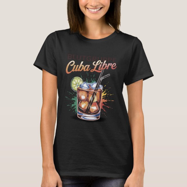 Cocktail för bartender möhippa Blutgruppe Cuba L T Shirt (Framsida)