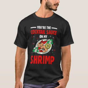 Cocktail Sauce Shrimp Seafood Crab Eating T Shirt