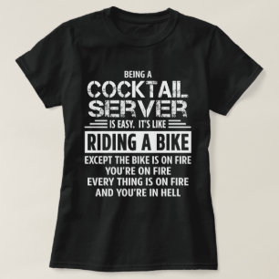 Cocktail-server T Shirt