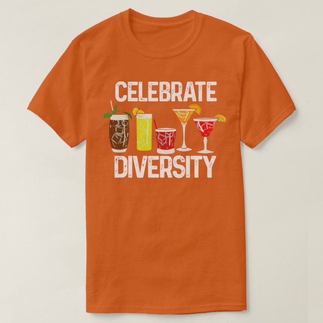 Cocktails Celebrate Diversity T Shirt (Design framsida)