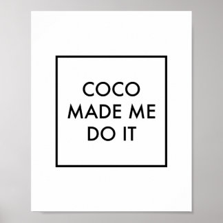 Coco fick mig att göra det poster