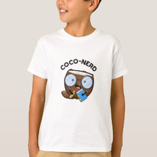 Coco-nerd Funny Fruit Coconut Pun T Shirt