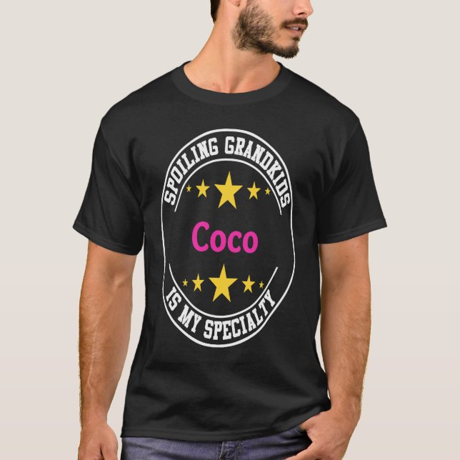 Coco Spoiling Grandkids Is My Specialty  Grandmoth T Shirt (Framsida)