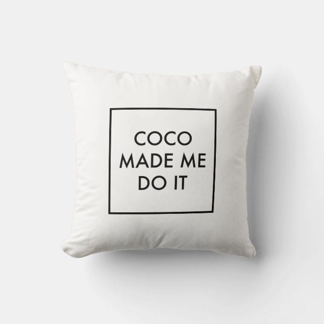 Cocoen gjorde mig att göra det kudde (Framsida)
