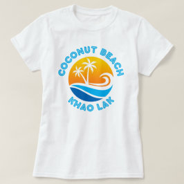 COCONUT BEACH-KHAO LAK T SHIRT