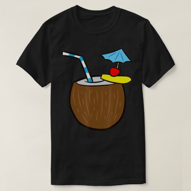 Coconut Cocktail Coconuts Milk Summer Coconuts T Shirt (Design framsida)