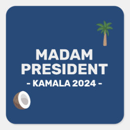 Coconut Harris 2024 Fru talman! Fyrkantigt Klistermärke
