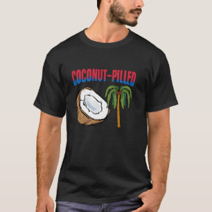 Coconut Pilled Coconut Träd Kamala Harris Funny Co T Shirt