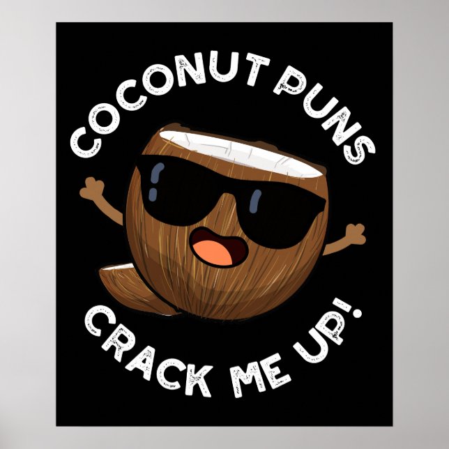 Coconut Puns knäckte upp mig från Mörk BG Poster (Framsidan)