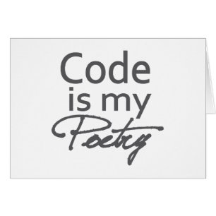 Code är min poesi hälsningskort