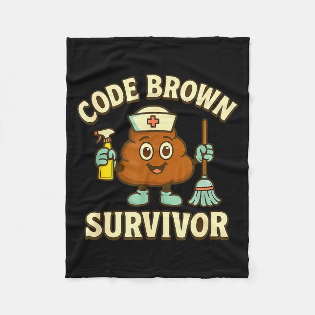 Code Brown Survivor Funny Nurse Cna Medical Humor  Fleecefilt (Framsidan)