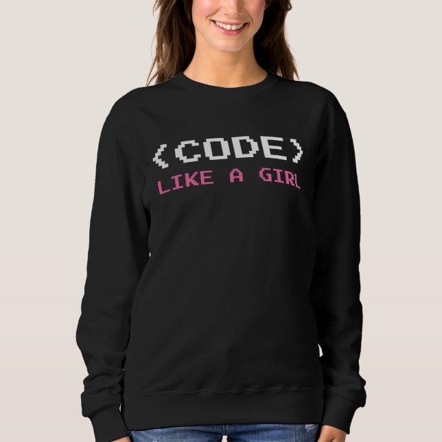 Code Like A Girl Programmer Computer Science T Shirt (Framsida)