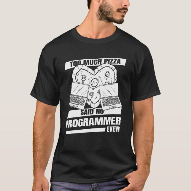 Coder Utvecklare  Mjukvaruingenjör Pizza Programme T Shirt (Framsida)