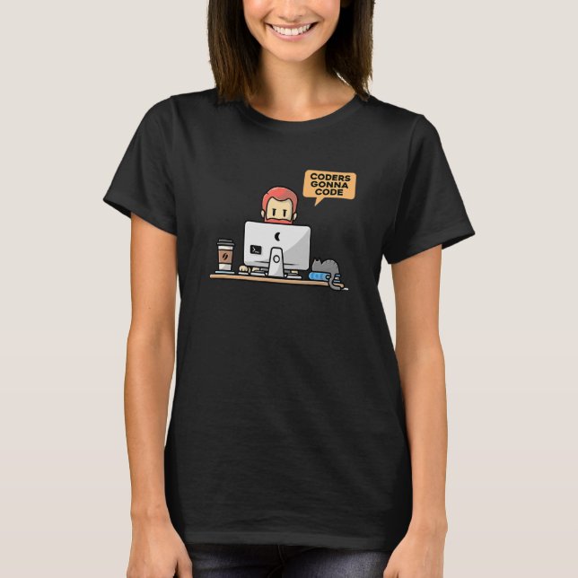 Coders Gonna Code Programmer Computer Geek Nerd Pc T Shirt (Framsida)