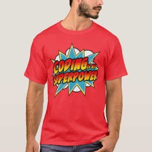 Coding är min superkraft Comic Coder HTML Program T Shirt