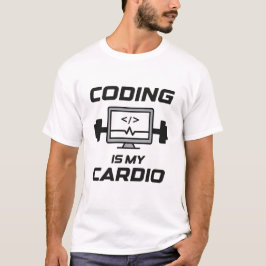 Coding Is My Cardio – Funny Programmer  T Shirt