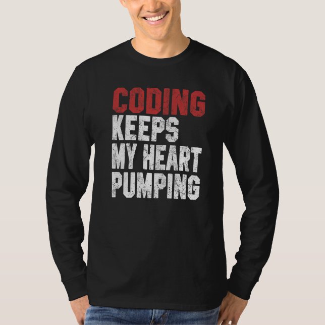Coding Women Men Code Developer Programming Geek A T Shirt (Framsida)