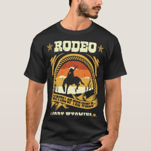 Cody Wyoming Rodeo Capital of the World Tourist So T Shirt