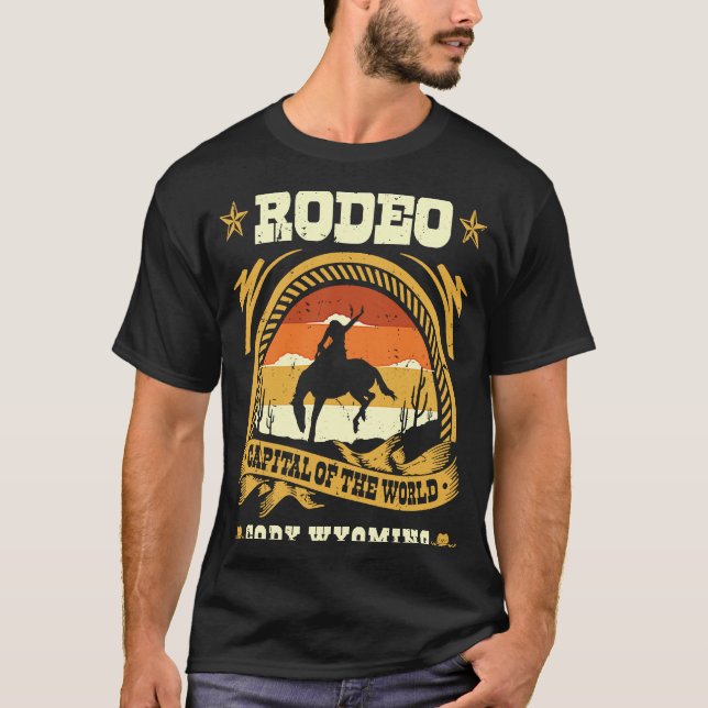 Cody Wyoming Rodeo Capital of the World Tourist So T Shirt (Framsida)