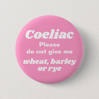 Coeliac Warning Cute Rosa Knapp