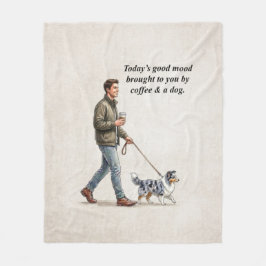 Coffee & a Blue Merle Sheltie Make Today Better Fleecefilt
