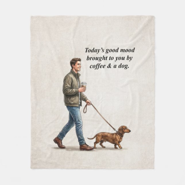 Coffee & a Dachshund Make Today Better Fleecefilt (Framsidan)