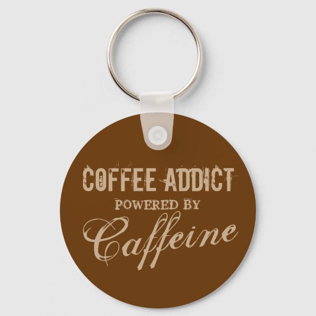 Coffee addict powered by caffeine keychains nyckelring (Framsida)