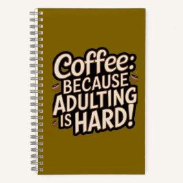 Coffee Älskare "Adulting is Hard" - bärbar dator