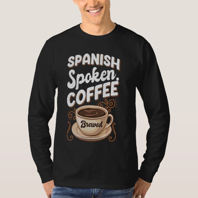 Coffee Älskare för lärare i spanska T Shirt (Framsida)