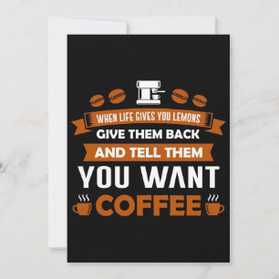 Coffee Älskare säger att du vill ha kaffe Tack Kort