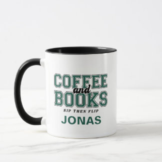 Coffee and Books Sip Then Flip Bookworm Green Mugg