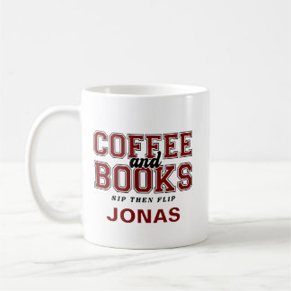 Coffee and Books Sip Then Flip Bookworm Maroon Kaffemugg