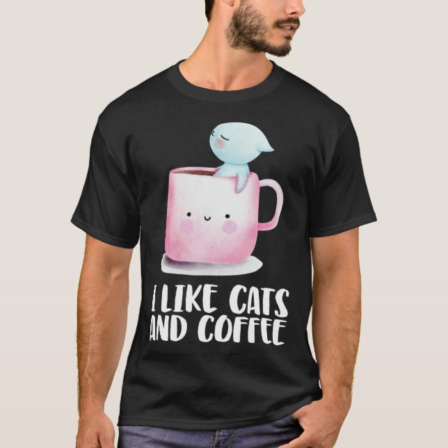 Coffee and cats  Cat mug  Chilling cat T Shirt (Framsida)