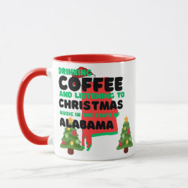 Coffee and Christmas Music in Alabama  Mugg
