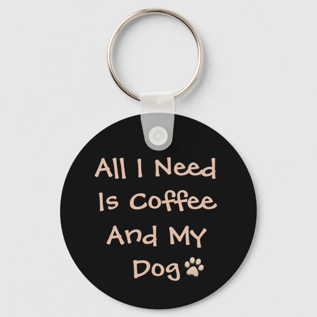 Coffee and Dog Lover Quote Minimal Design Nyckelring (Framsida)