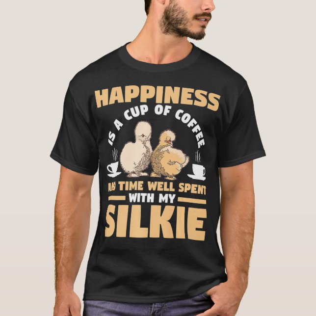 Coffee and Silkie chickens whisperer  T Shirt (Framsida)