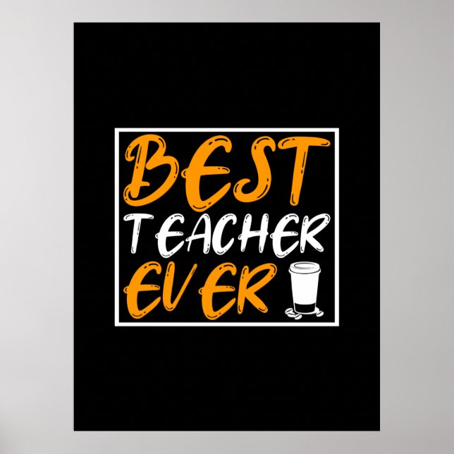 Coffee Art Best Teacher någonsin Poster (Framsidan)