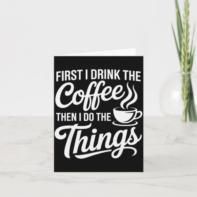 Coffee Art For Men Women Cappuccino Drinker Coffee Kort (Framsida)